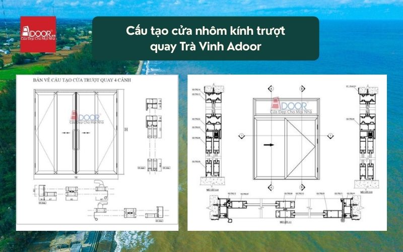 Cấu tạo cửa nhôm kính trượt quay Trà Vinh Adoor 02 Cấu tạo cửa nhôm kính trượt quay Trà Vinh Adoor 02