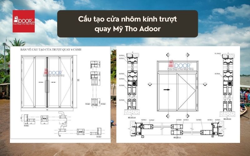 Cấu tạo cửa nhôm kính trượt quay Mỹ Tho Adoor 02