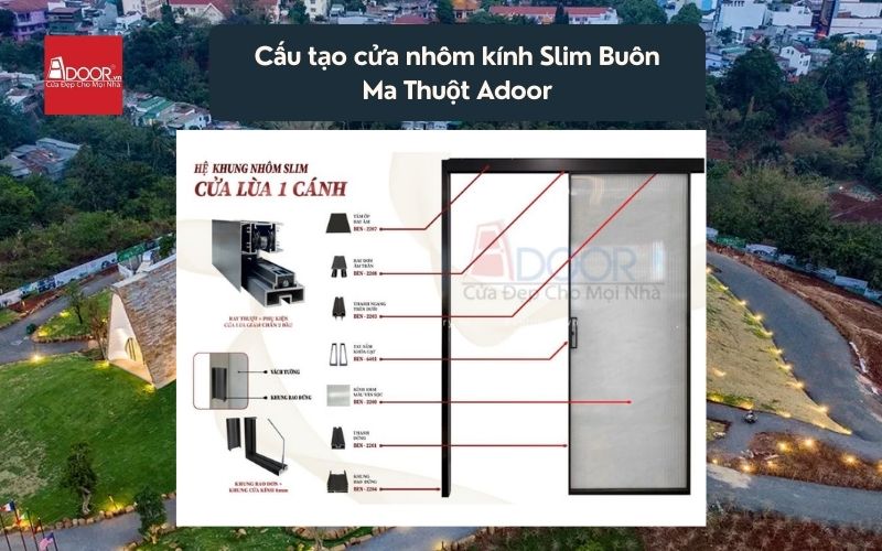 Cấu tạo cửa nhôm kính Slim Buôn Ma Thuột Adoor 02