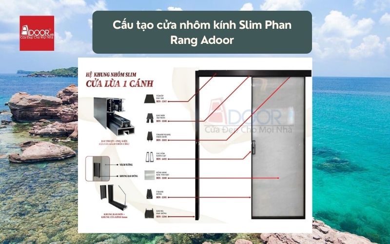 Cấu tạo cửa nhôm kính Slim Phan Rang Adoor 02
