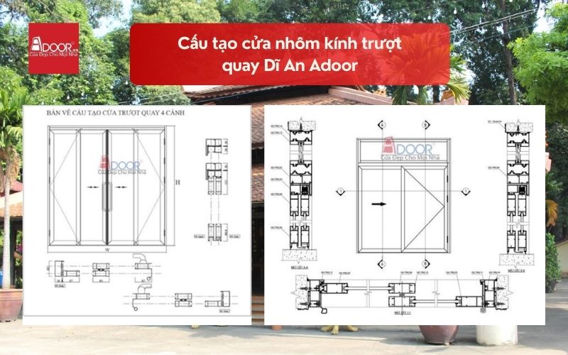 Cấu tạo cửa nhôm kính trượt quay Dĩ An Adoor 02