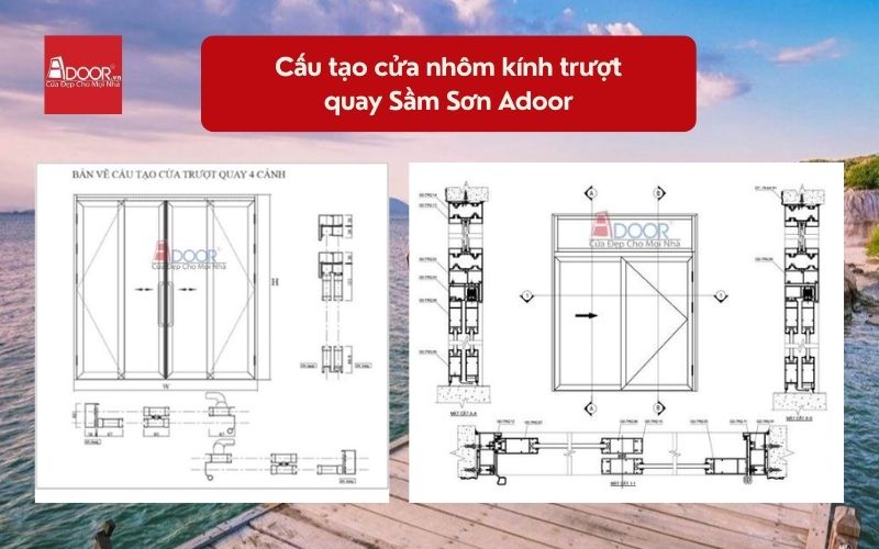 Cấu tạo cửa nhôm kính trượt quay Sầm Sơn Adoor 02