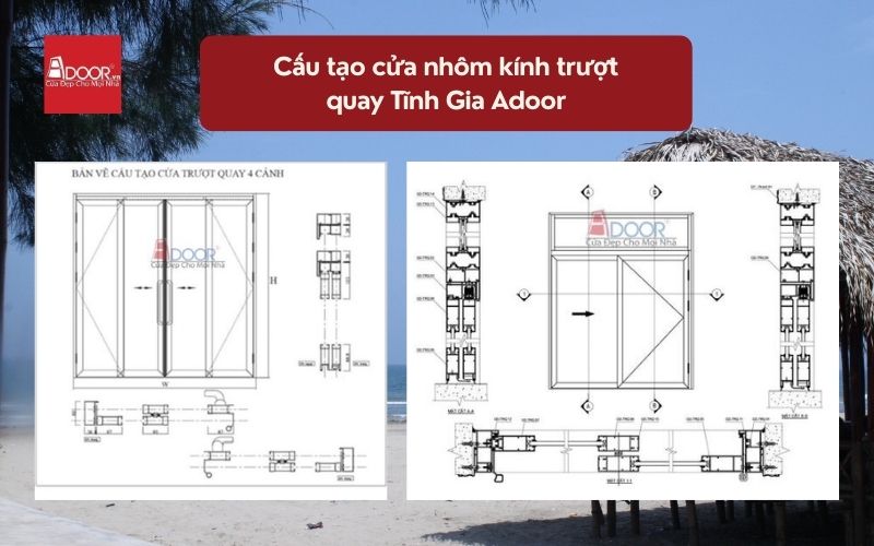 Cấu tạo cửa nhôm kính trượt quay Tĩnh Gia Adoor 02