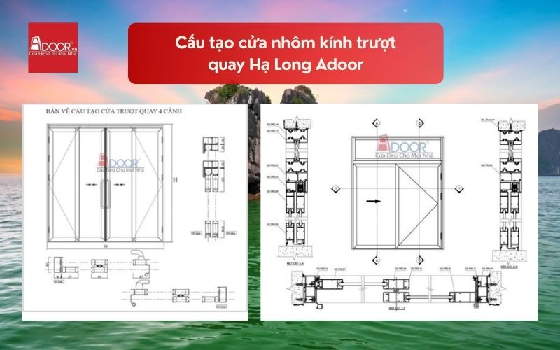 Cấu tạo cửa nhôm kính trượt quay Hạ Long Adoor 02