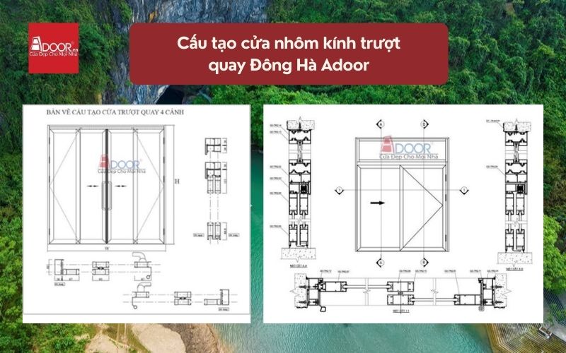 Cấu tạo cửa nhôm kính trượt quay Đông Hà Adoor 02 Cấu tạo cửa nhôm kính trượt quay Đông Hà Adoor 02