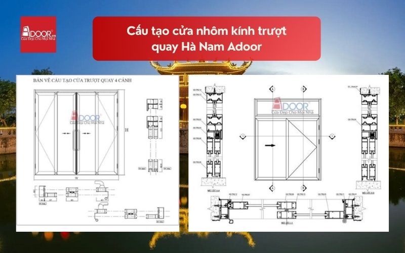 Cấu tạo cửa nhôm kính trượt quay Hà Nam Adoor 02 Cấu tạo cửa nhôm kính trượt quay Hà Nam Adoor 02