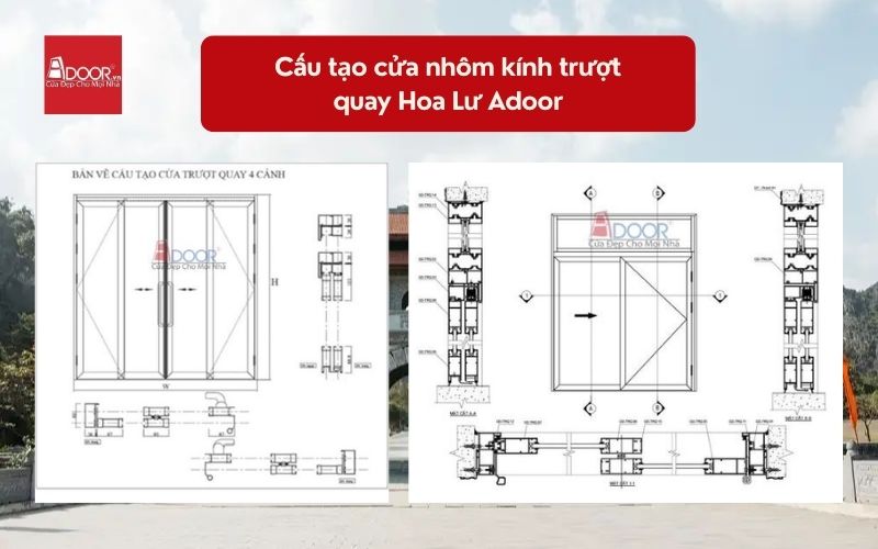 Cấu tạo cửa nhôm kính trượt quay Hoa Lư Adoor 02