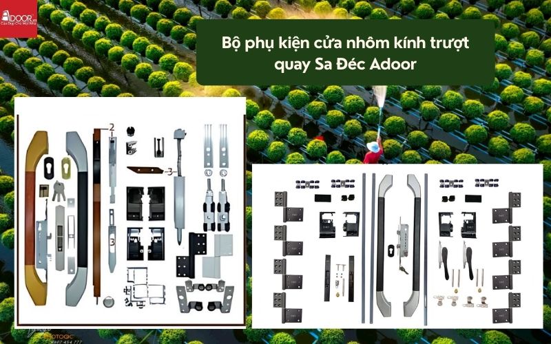 Bộ phụ kiện cửa nhôm kính trượt quay Sa Đéc Adoor 01