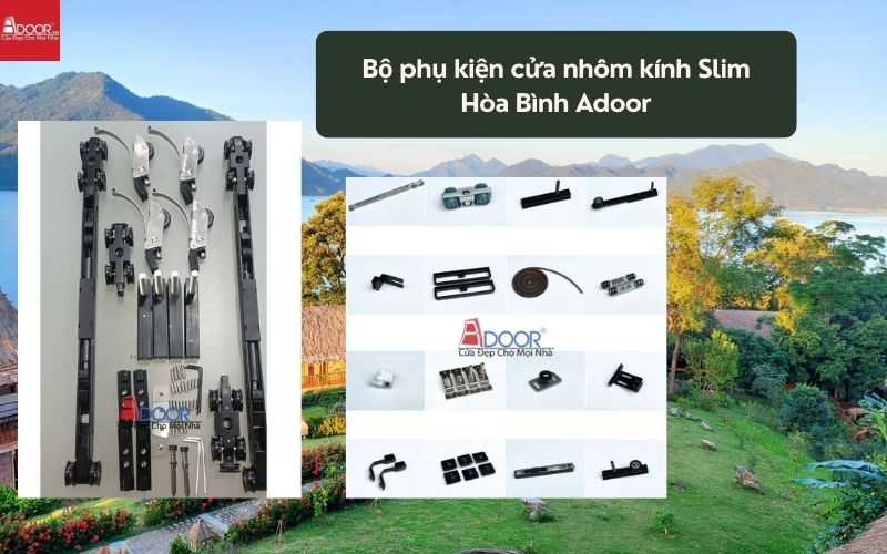 Bộ phụ kiện cửa nhôm kính Slim Hòa Bình Adoor 01
