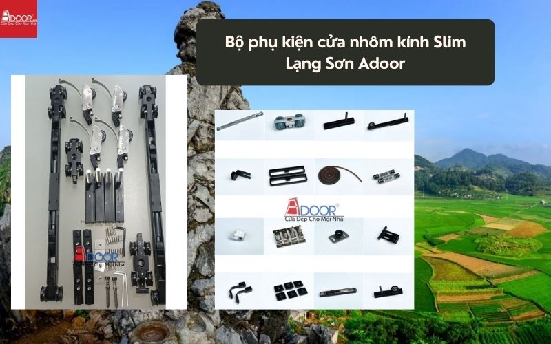 Bộ phụ kiện cửa nhôm kính Slim Lạng Sơn Adoor 01