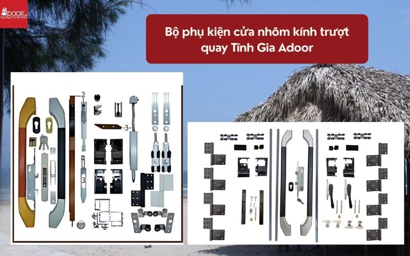Bộ phụ kiện cửa nhôm kính trượt quay Tĩnh Gia Adoor 01