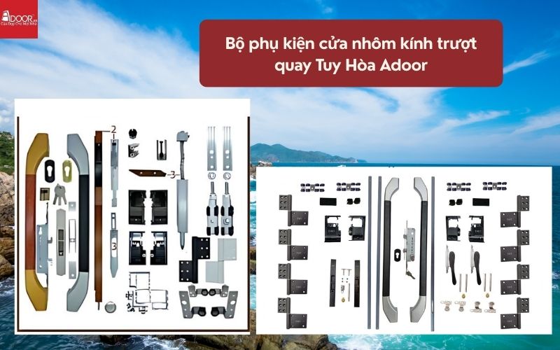 Bộ phụ kiện cửa nhôm kính trượt quay Tuy Hòa Adoor 01