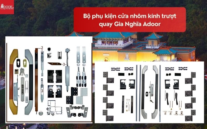 Bộ phụ kiện cửa nhôm kính trượt quay Gia Nghĩa Adoor 01
