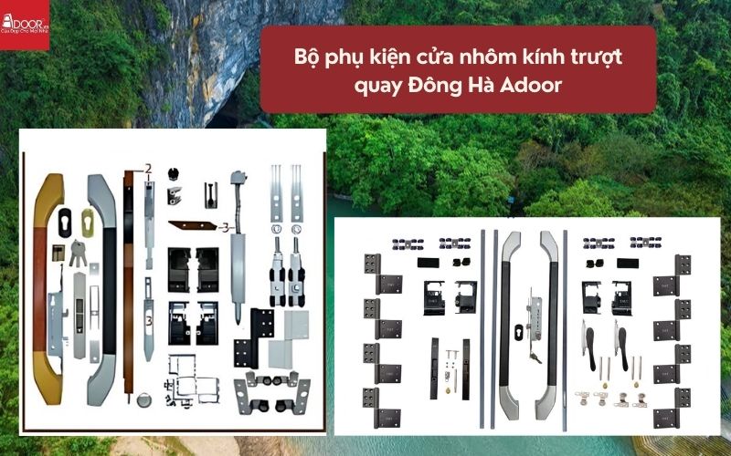 Bộ phụ kiện cửa nhôm kính trượt quay Đông Hà Adoor 01 Bộ phụ kiện cửa nhôm kính trượt quay Đông Hà Adoor 01