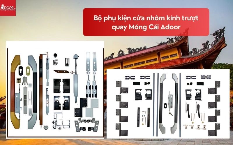 Bộ phụ kiện cửa nhôm kính trượt quay Móng Cái Adoor 01