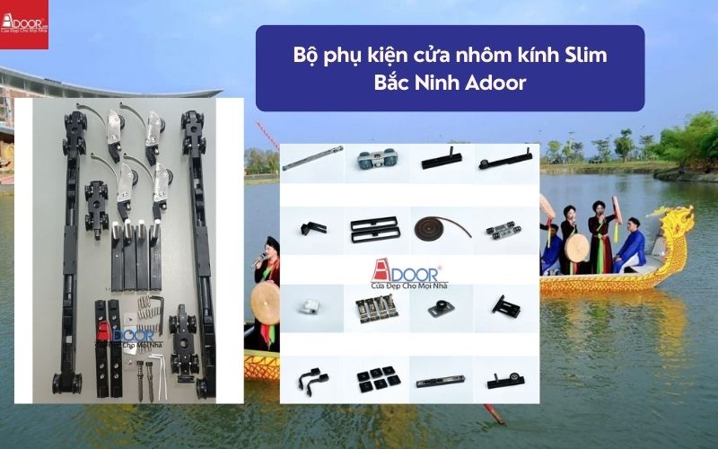 Bộ phụ kiện cửa nhôm kính Slim Bắc Ninh Adoor 01
