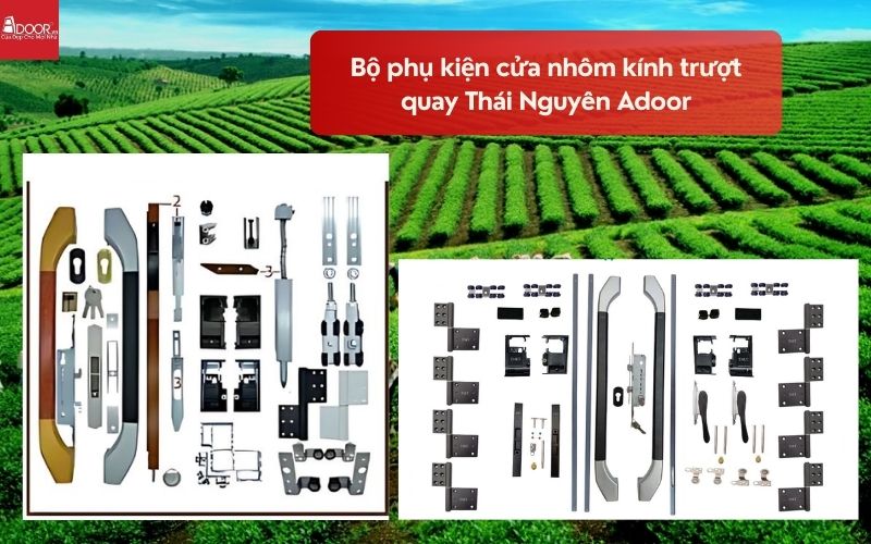 Bộ phụ kiện cửa nhôm kính trượt quay Thái Nguyên Adoor 01