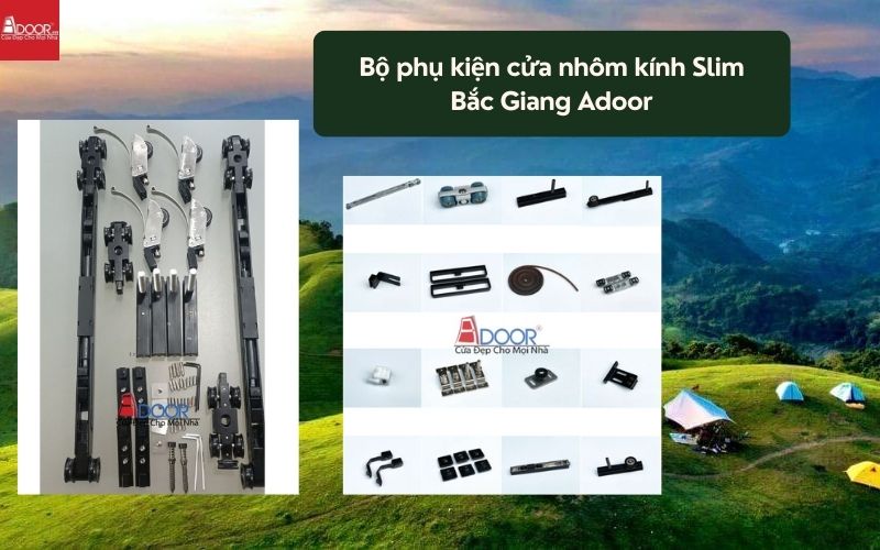 Bộ phụ kiện cửa nhôm kính Slim Bắc Giang Adoor 01