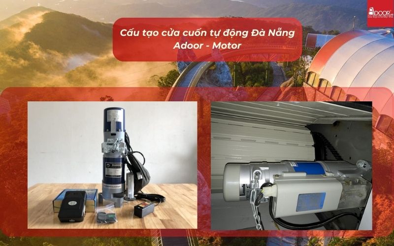 Cấu tạo cửa cuốn tự động Đà Nẵng Adoor - Motor