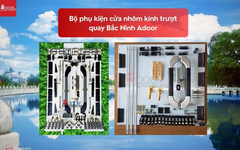 Bộ phụ kiện cửa nhôm kính trượt quay Bắc Ninh Adoor 02
