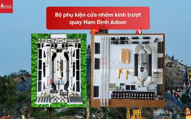 Bộ phụ kiện cửa nhôm kính trượt quay Nam Định Adoor 02 Bộ phụ kiện cửa nhôm kính trượt quay Nam Định Adoor 02