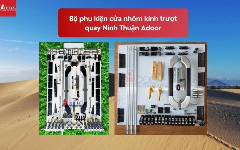 Bộ phụ kiện cửa nhôm kính trượt quay Ninh Thuận Adoor 02