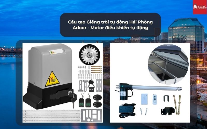 Cấu tạo Giếng trời tự động Hải Phòng Adoor - Motor điều khiển tự động