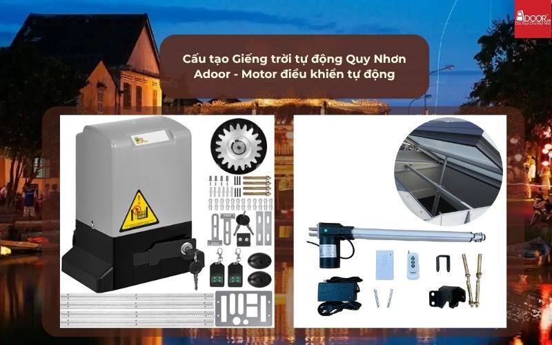 Cấu tạo Giếng trời tự động Quy Nhơn Adoor - Motor điều khiển tự động