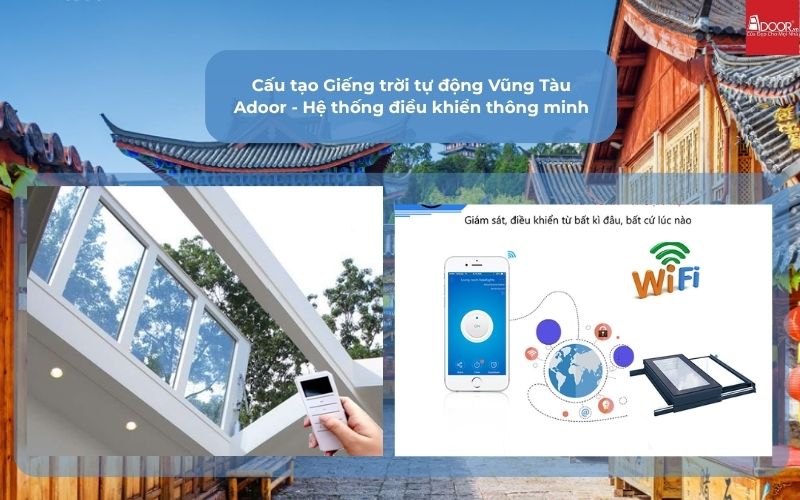 Cấu tạo Giếng trời tự động Vũng Tàu Adoor - Hệ thống điều khiển thông minh Cấu tạo Giếng trời tự động Vũng Tàu Adoor - Hệ thống điều khiển thông minh