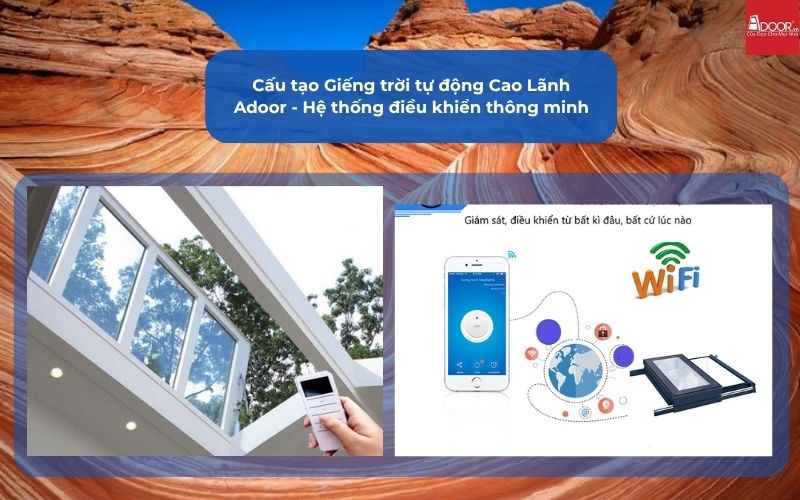 Cấu tạo Giếng trời tự động Cao Lãnh Adoor - Hệ thống điều khiển thông minh