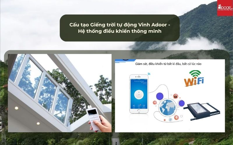 Cấu tạo Giếng trời tự động Vinh Adoor - Hệ thống điều khiển thông minh