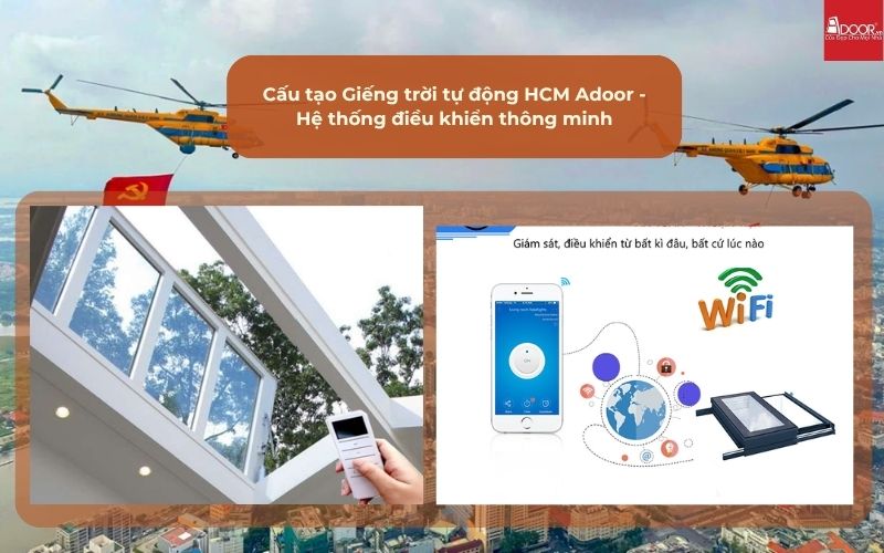 Cấu tạo Giếng trời tự động HCM Adoor - Hệ thống điều khiển thông minh