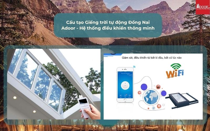 Cấu tạo Giếng trời tự động Đồng Nai Adoor - Hệ thống điều khiển thông minh