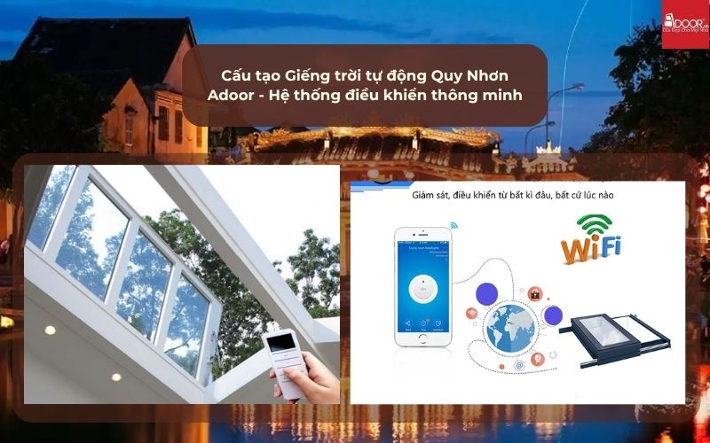 Cấu tạo Giếng trời tự động Quy Nhơn Adoor - Hệ thống điều khiển thông minh