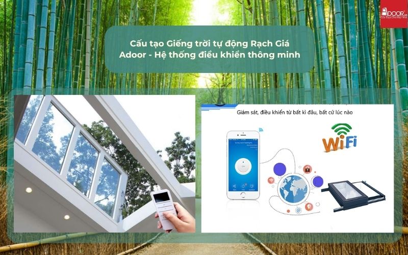 Cấu tạo Giếng trời tự động Rạch Giá Adoor - Hệ thống điều khiển thông minh