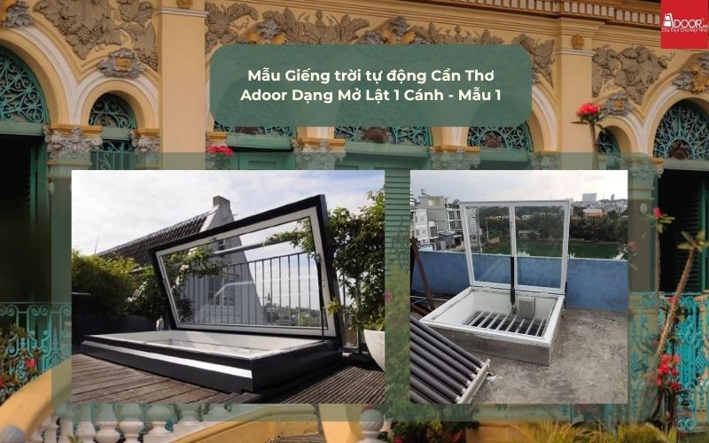 Mẫu Giếng trời tự động Cần Thơ Adoor Dạng Mở Lật 1 Cánh - Mẫu 1