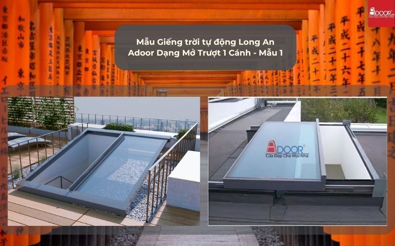 Mẫu Giếng trời tự động Long An Adoor Dạng Mở Trượt 1 Cánh - Mẫu 1