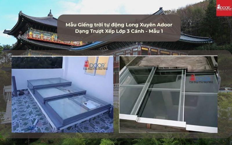 Mẫu Giếng trời tự động Long Xuyên Adoor Dạng Trượt Xếp Lớp 3 Cánh - Mẫu 1