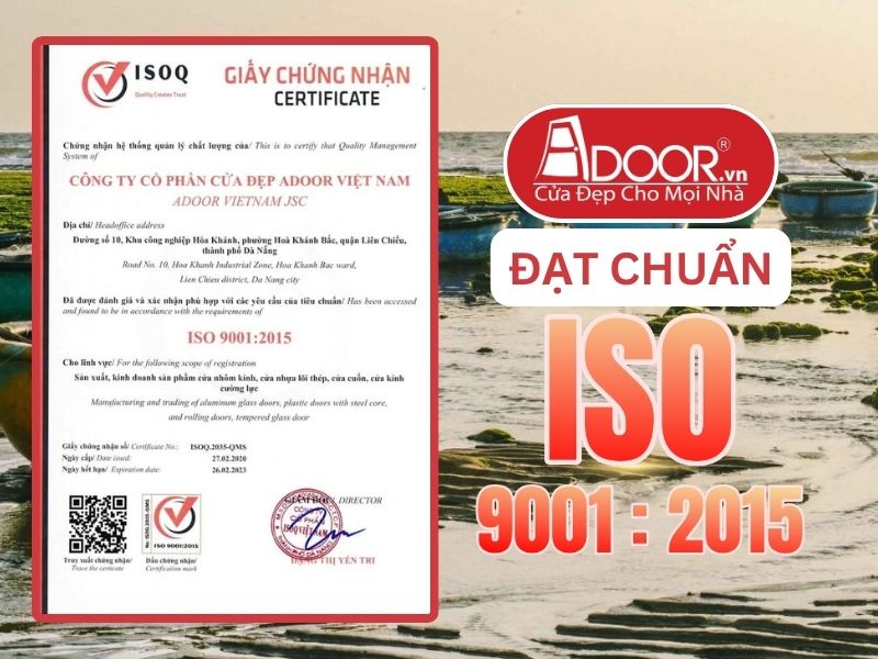 Chứng nhận ISO minh chứng Cửa Nhôm Kính Thủy Lực Adoor uy tín phục vụ Ninh Thuận