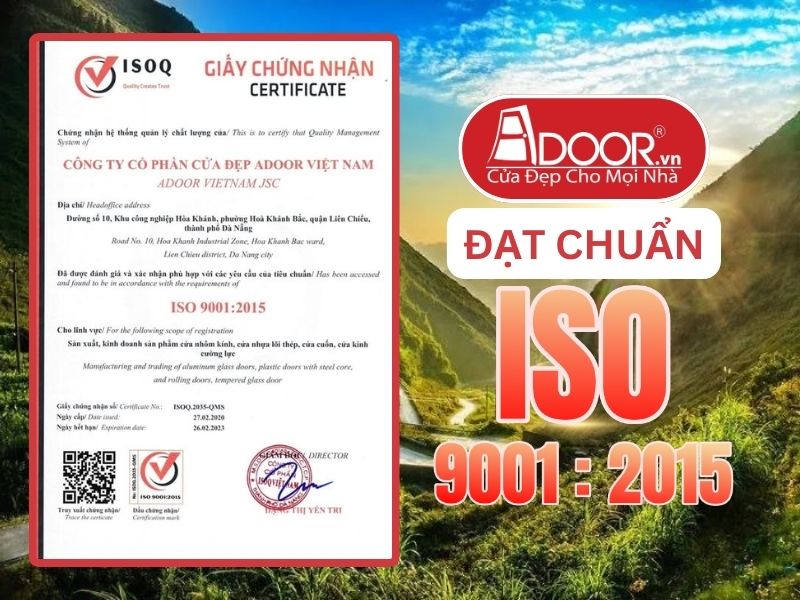 Chứng nhận ISO minh chứng Cửa Nhôm Kính Thủy Lực Adoor uy tín phục vụ Tuyên Quang