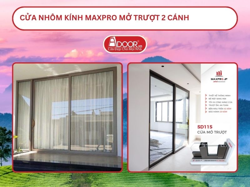Cửa Nhôm Kính MaxPro Mở Trượt 2 Cánh Adoor Tại Việt Trì