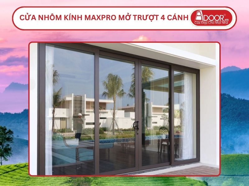 Cửa Nhôm Kính MaxPro Mở Trượt 4 Cánh Adoor Tại Việt Trì