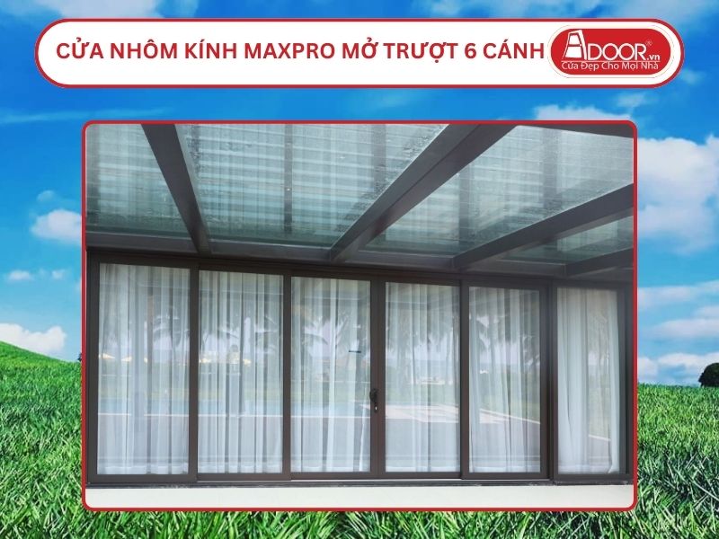 Cửa Nhôm Kính MaxPro Mở Trượt 6 Cánh Adoor Tại Tam Điệp, Ninh Bình