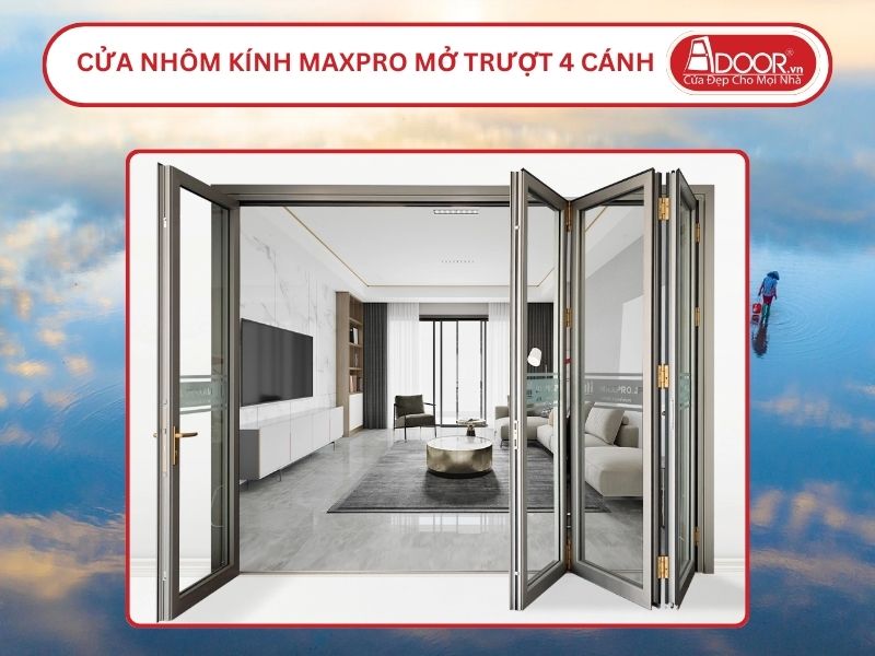 Cửa Nhôm Kính MaxPro Mở Xếp Trượt 4 Cánh Adoor Tại Thái Bình