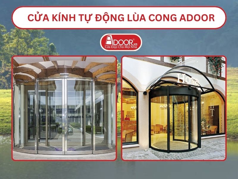 Cửa kính tự động lùa cong adoor tại Lạng Sơn