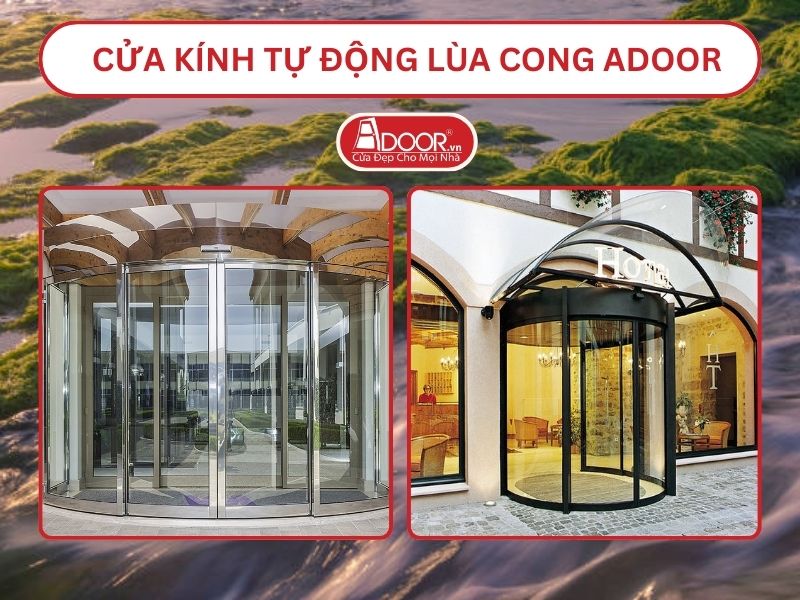Cửa kính tự động lùa cong adoor tại Phan Rang