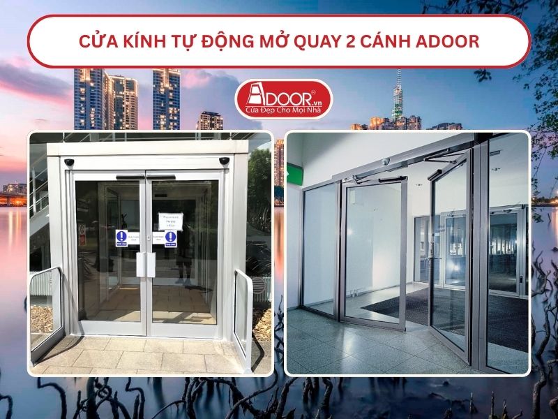 Cửa kính tự động mở quay 2 cánh tại Hồ Chí Minh