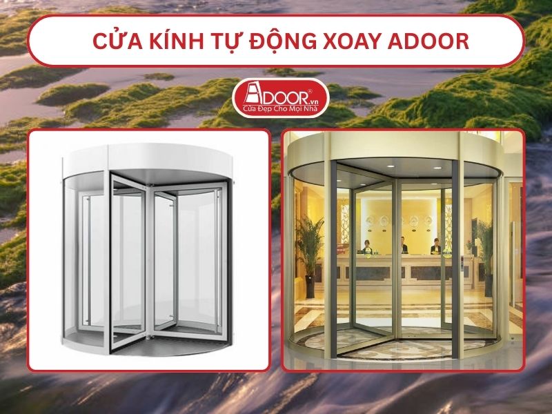 Cửa kính tự động xoay adoor tại Phan Rang