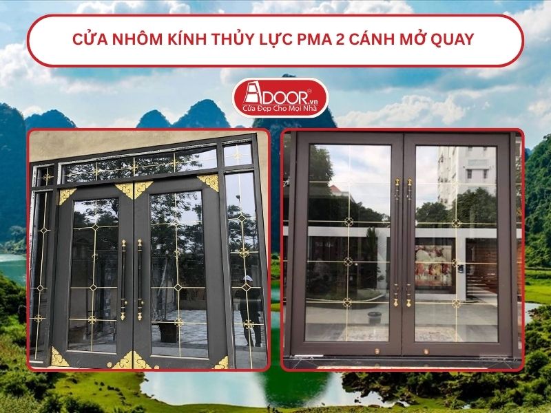Cửa nhôm kính thủy lực PMA 2 cánh mở quay tại Cao Bằng