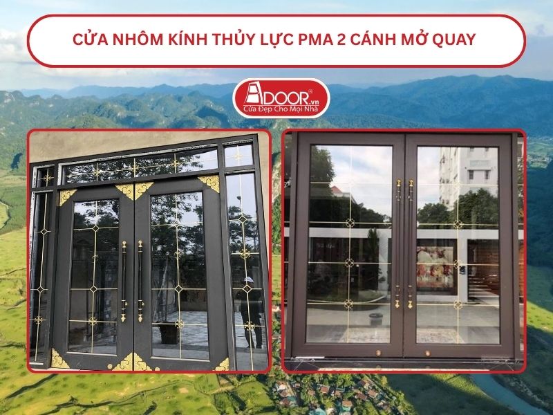 Cửa nhôm kính thủy lực PMA 2 cánh mở quay tại Lạng Sơn